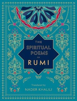The Spiritual Poems of Rumi