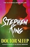 Doctor Sleep: a chilling classic from the No. 1 bestseller (The Shining