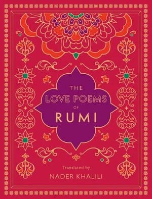 The Love Poems of Rumi
